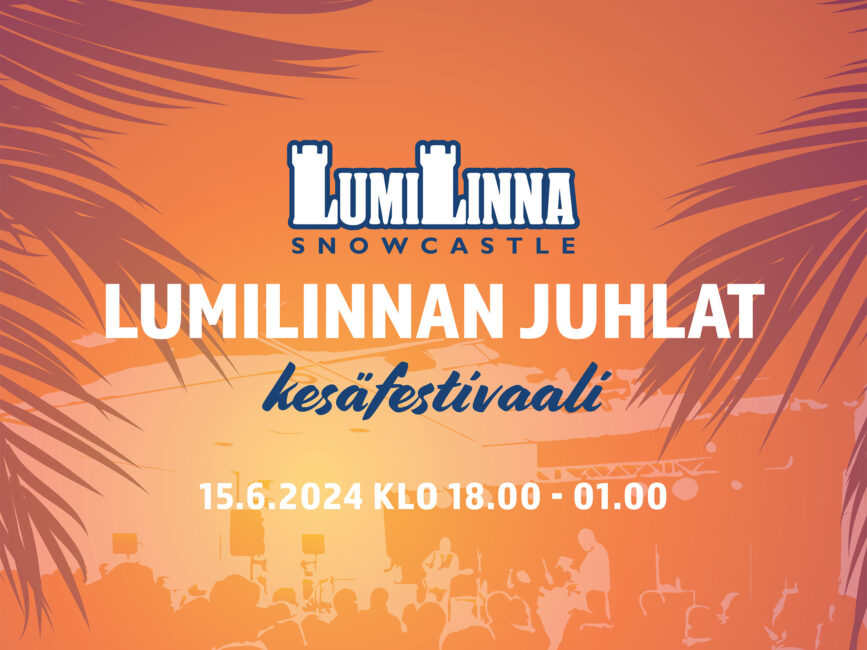 LumiLinnan Juhlat -kesäfestivaali 15.6.2024 LumiLinnalla.